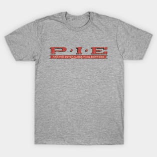 P.I.E Pacific Intermountain Express 1927 T-Shirt